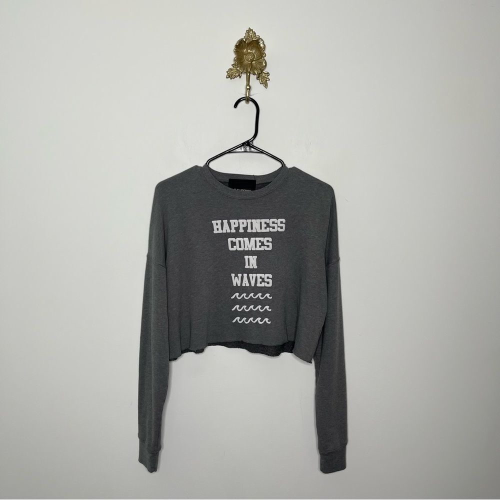 le superbe Happiness Comes in Waves Crop Sweatshirt S